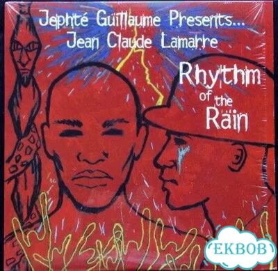 Пластинка Jephté Guillaume – Rhythm Of The Rain фото 1